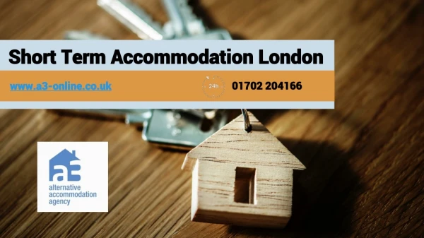 Short Term Accommodation London