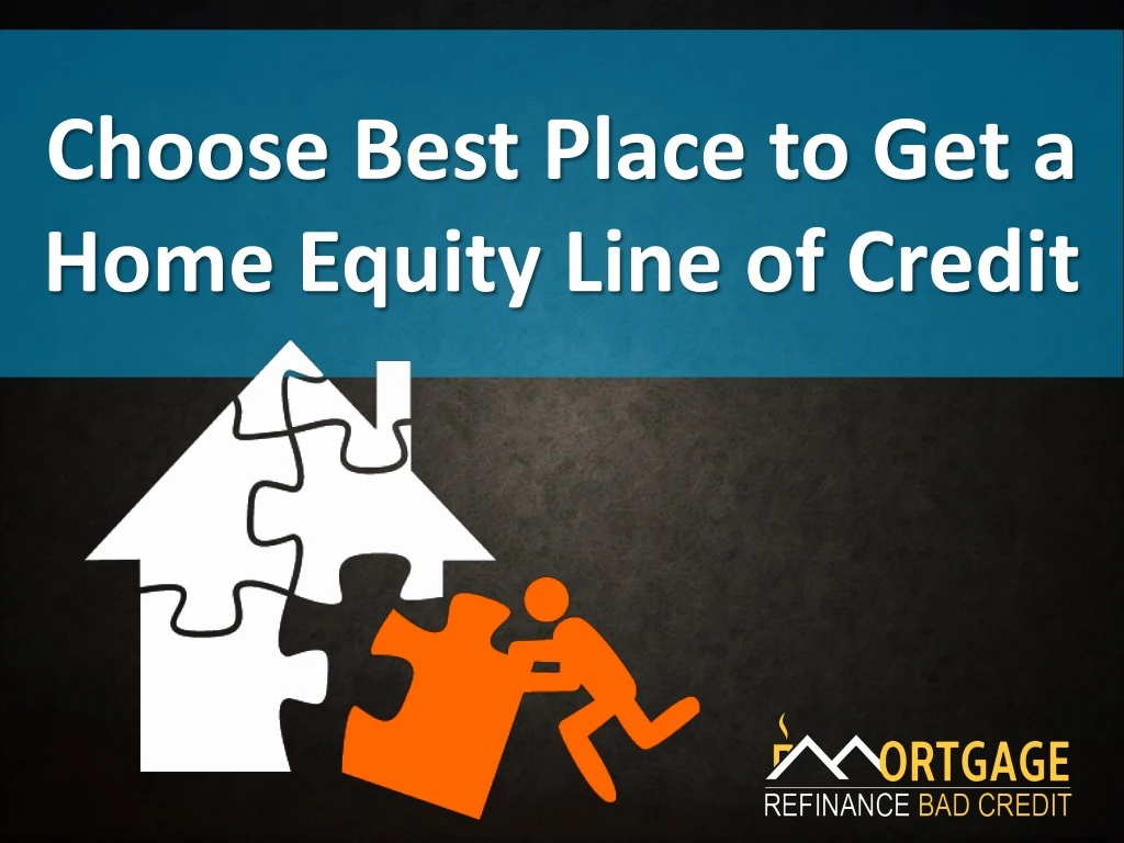 choose best place to get a home equity line