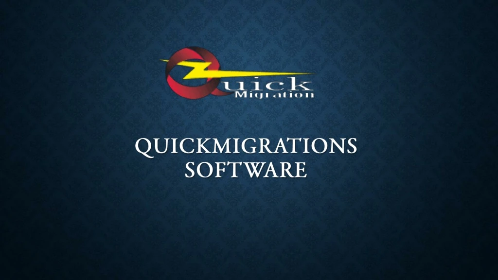 quickmigrations software