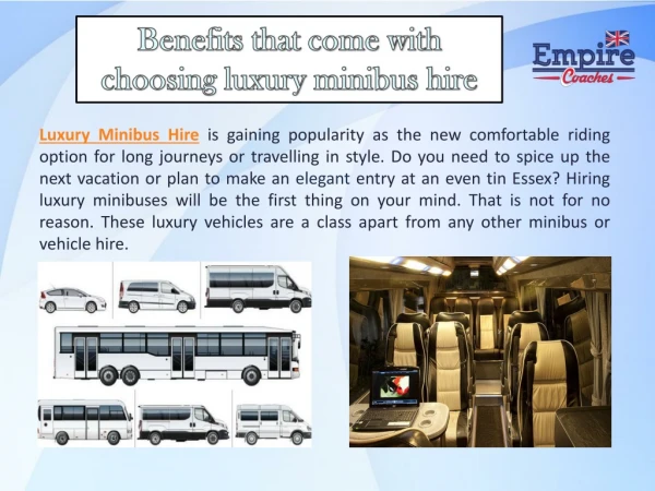 Benefits that come with choosing luxury minibus hire