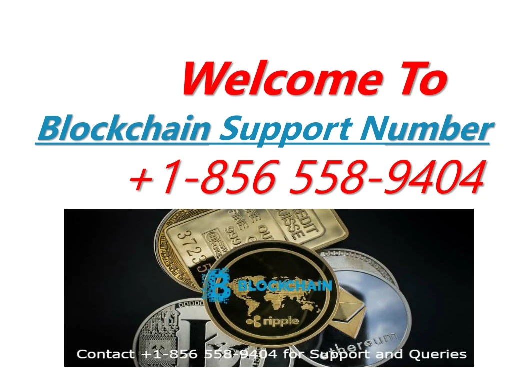welcome to blockchain support number