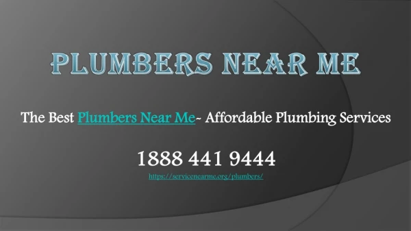 The Best Plumbers Near Me- Affordable Plumbing Services