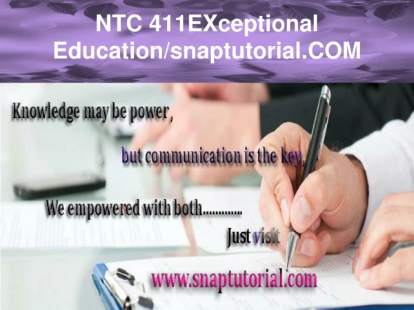 NTC 411 EXceptional Education/snaptutorial.COM