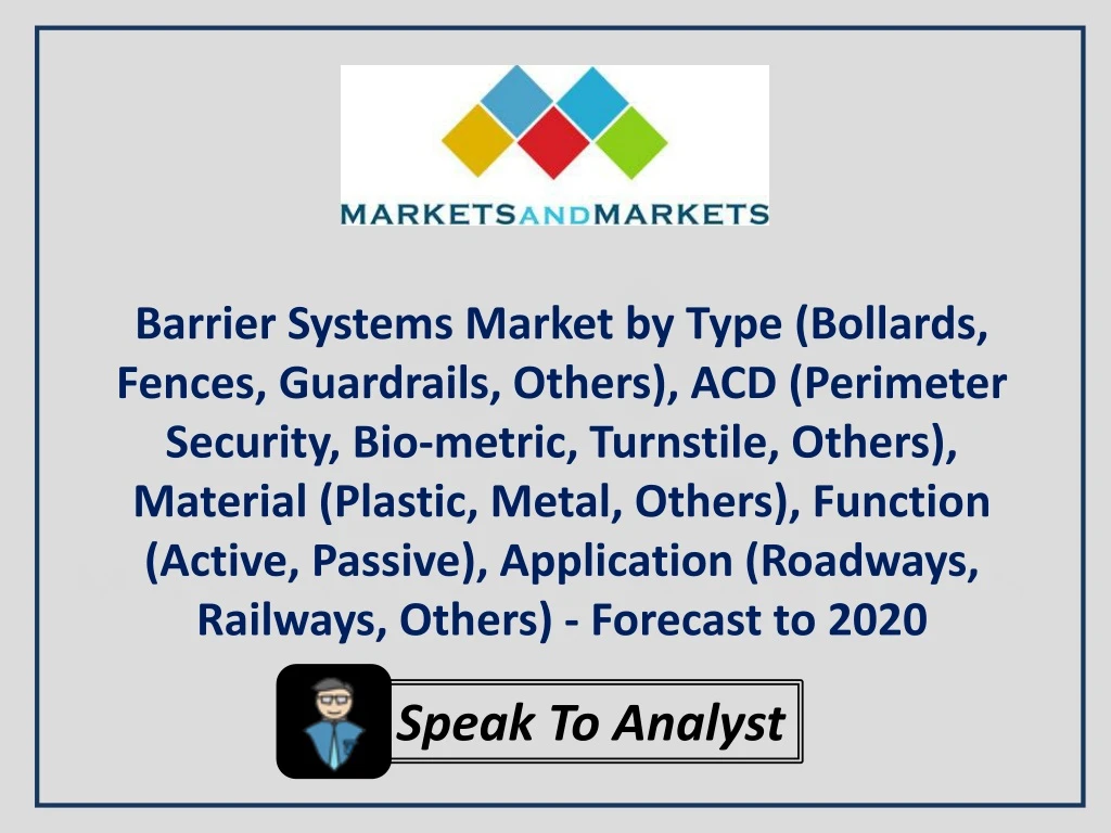 barrier systems market by type bollards fences