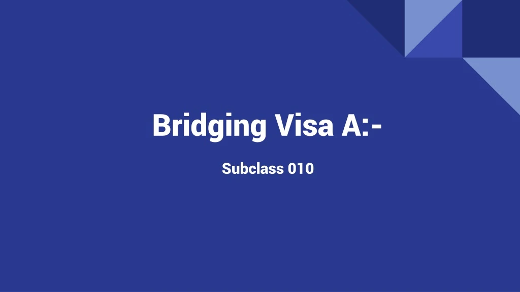 bridging visa a