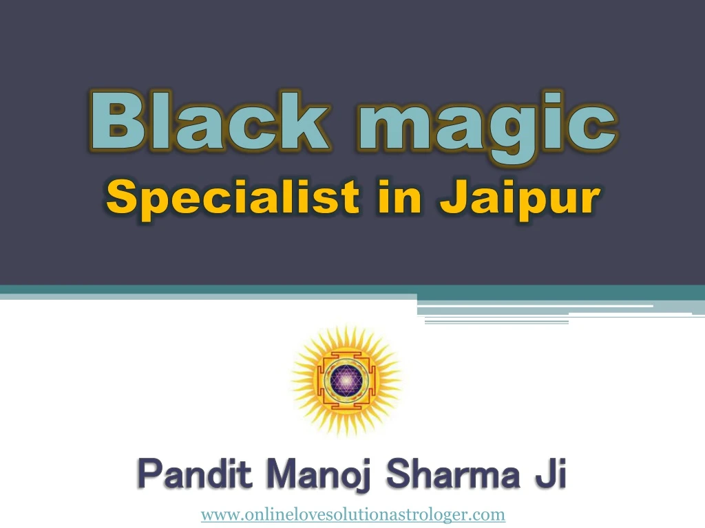 black magic specialist in jaipur