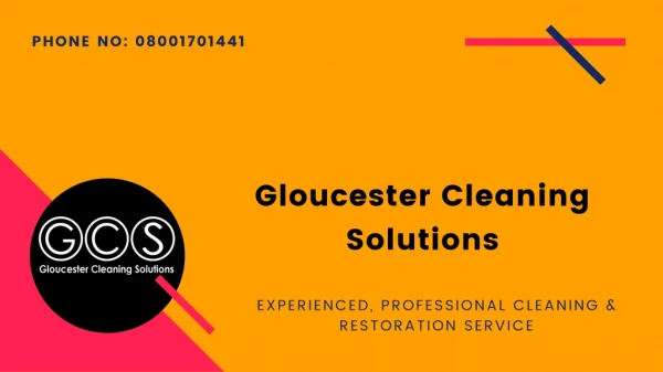 Experienced, Professional Cleaning & Restoration Service - Gloscleansolutions.co.uk