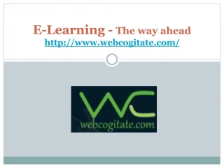 E-Learning - The way ahead - slide 1
