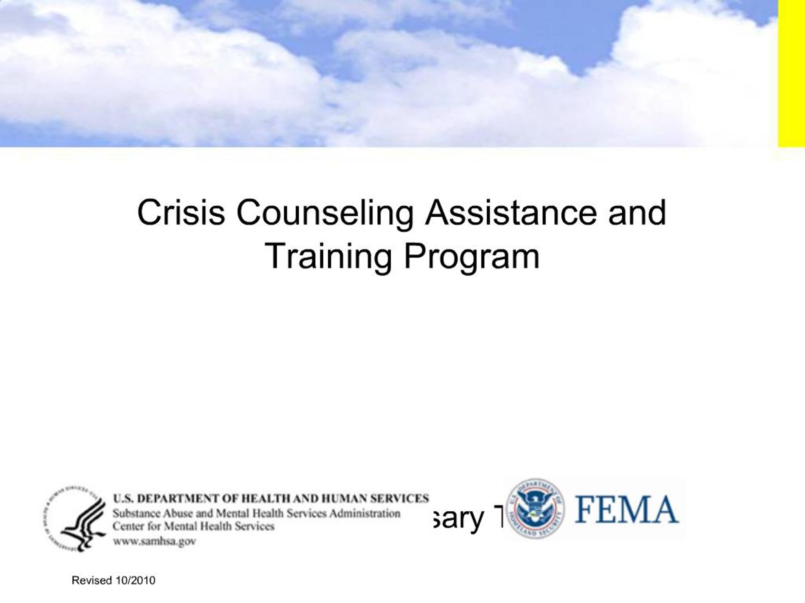 Kvc Csa Examples PPT - Crisis Counseling Assistance and Training Program PowerPoint ...