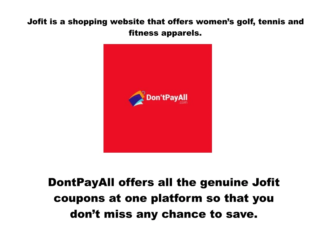jofit is a shopping website that offers women