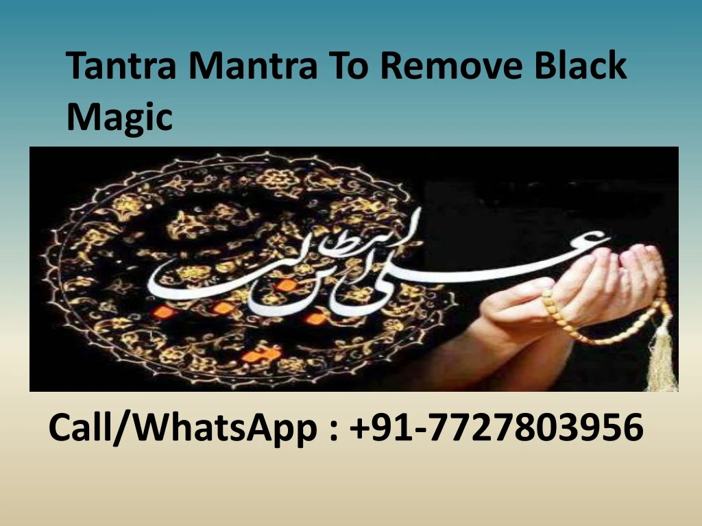 tantra mantra to remove black magic