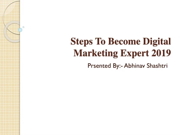 Steps To Become Digital Marketing Expert 2019