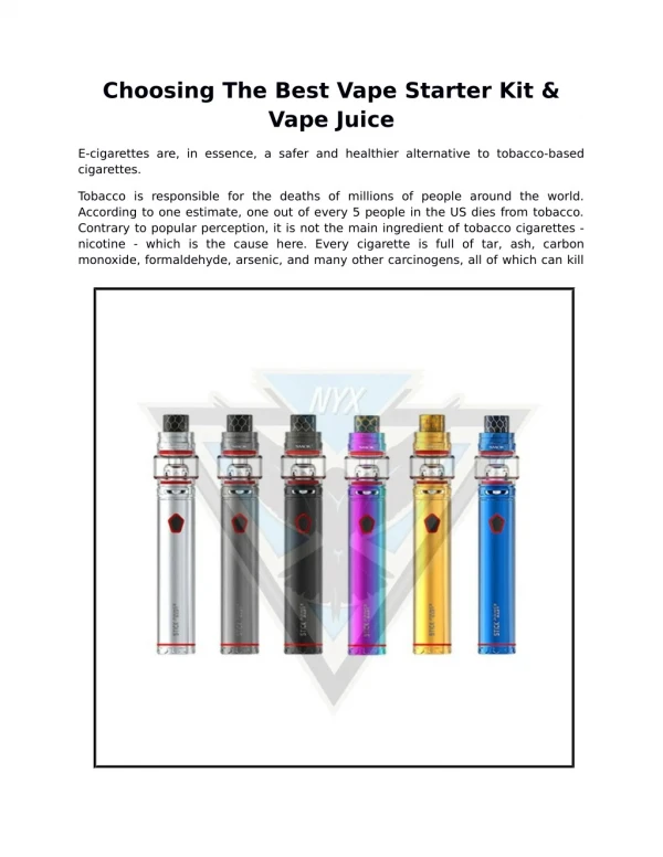 Choosing The Best Vape Starter Kit & Vape Juice