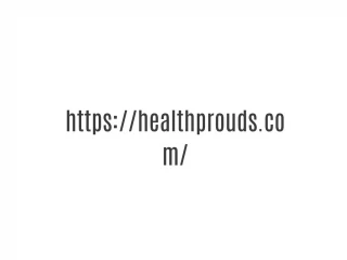 https://healthprouds.com/ - slide 1