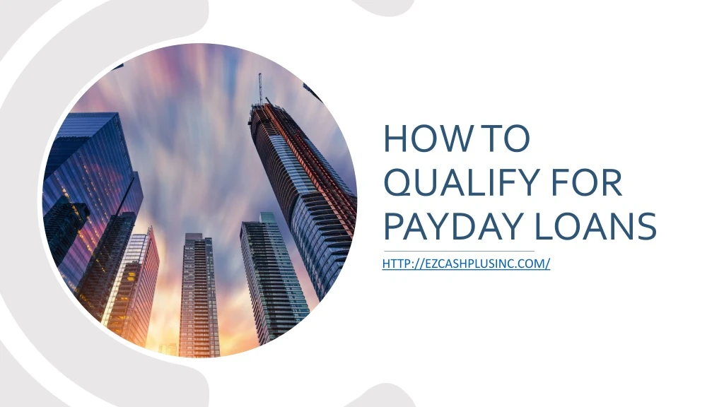 how to qualify for payday loans