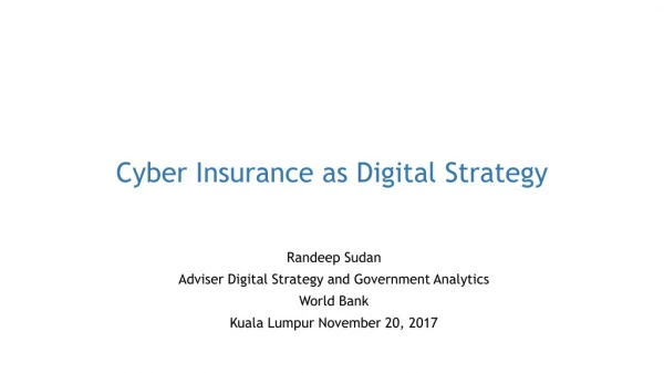 Cyber Insurance as Digital Strategy