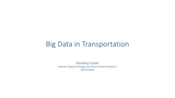 Big Data Analytics in Transportation