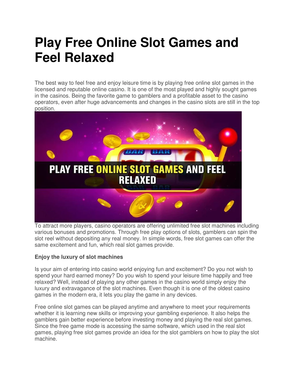 play free online slot games and feel relaxed