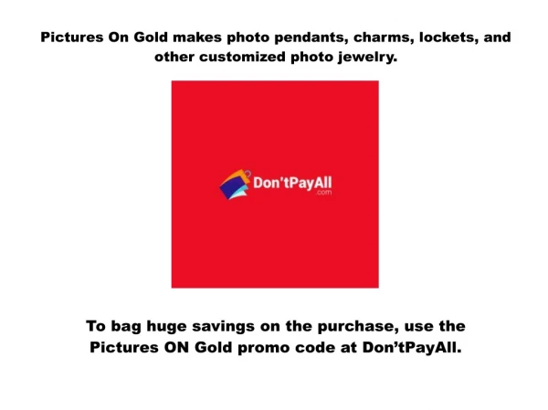 Unlock great discount with Pictures On Gold promo code