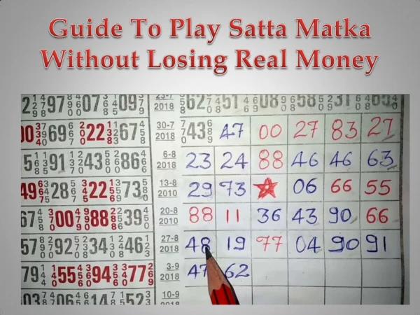 Guide To Play Satta Matka Without Losing Real Money