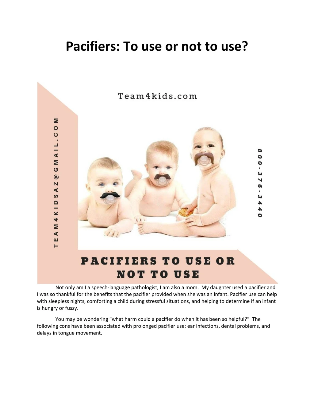 pacifiers to use or not to use