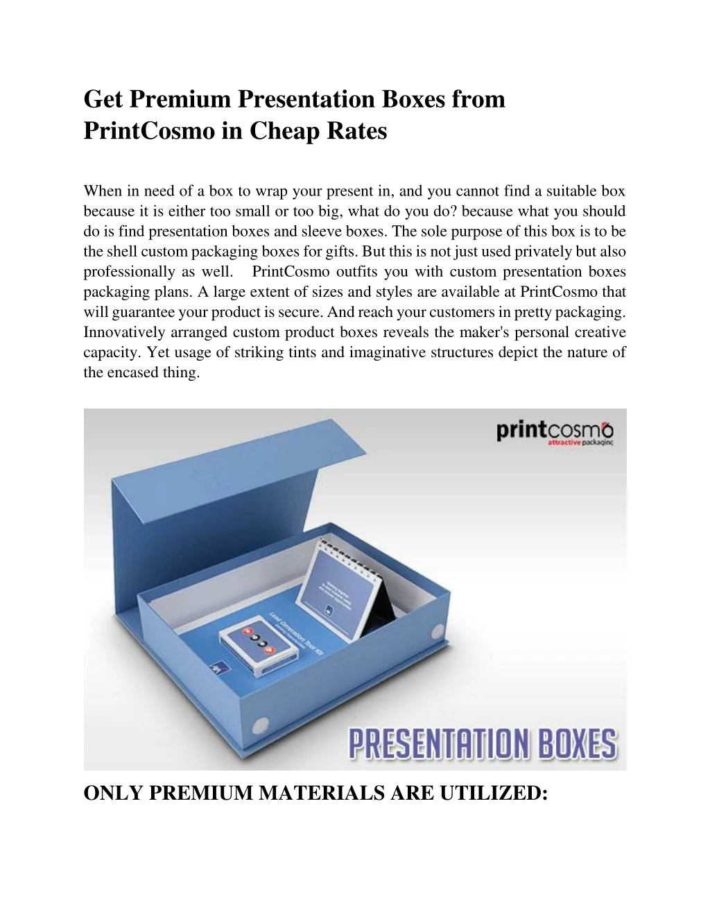 get premium presentation boxes from printcosmo