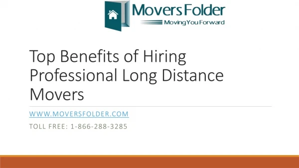 Top Benefits of Hiring Professional Long Distance Movers