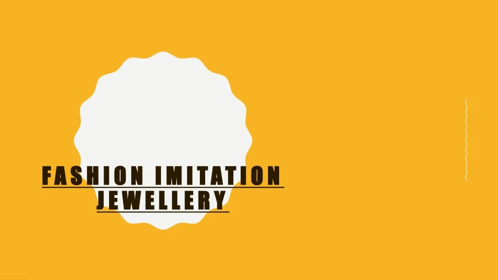 fashion imitation jewellery