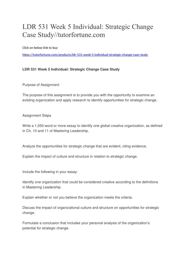 LDR 531 Week 5 Individual: Strategic Change Case Study//tutorfortune.com