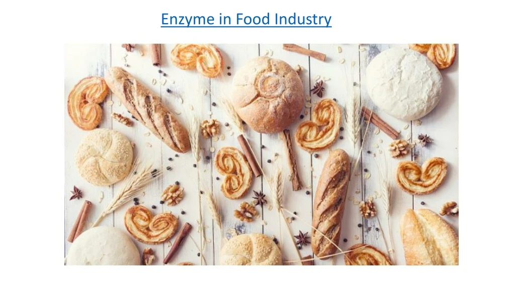 enzyme in food industry