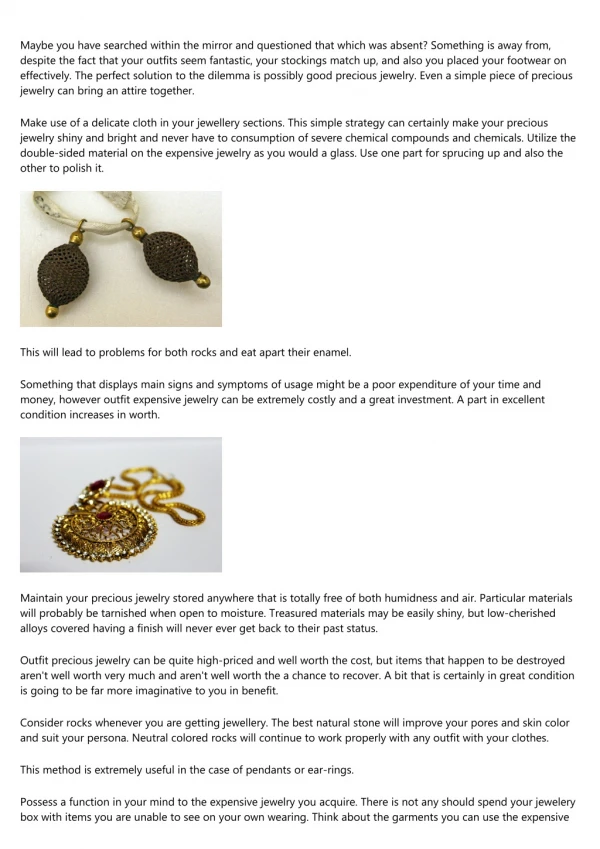 Unclear What To Do With Your Jewellery? Use This Information and facts