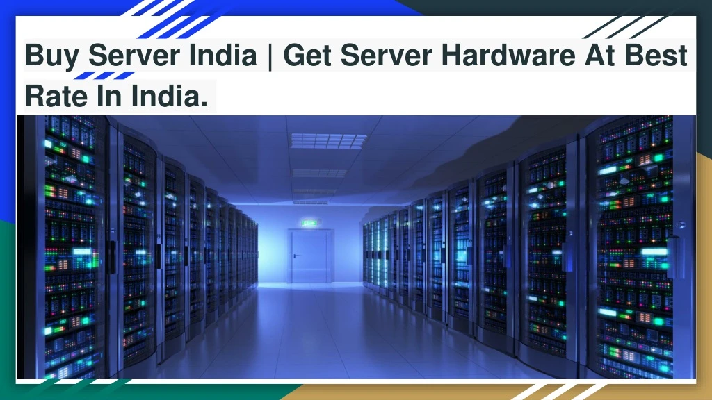 buy server india get server hardware at best rate in india