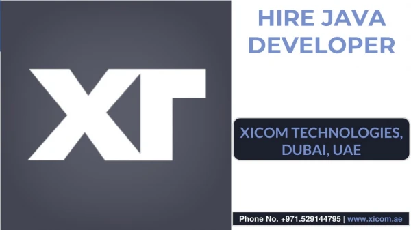 Hire Java Developer: Xicom Technologies LLC