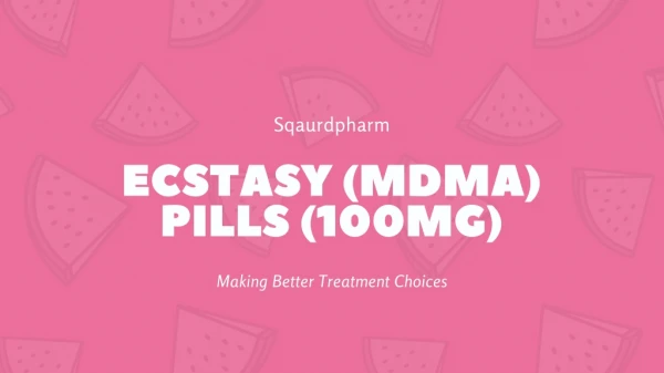 Buy MDMA/Ecstacy Pills Online