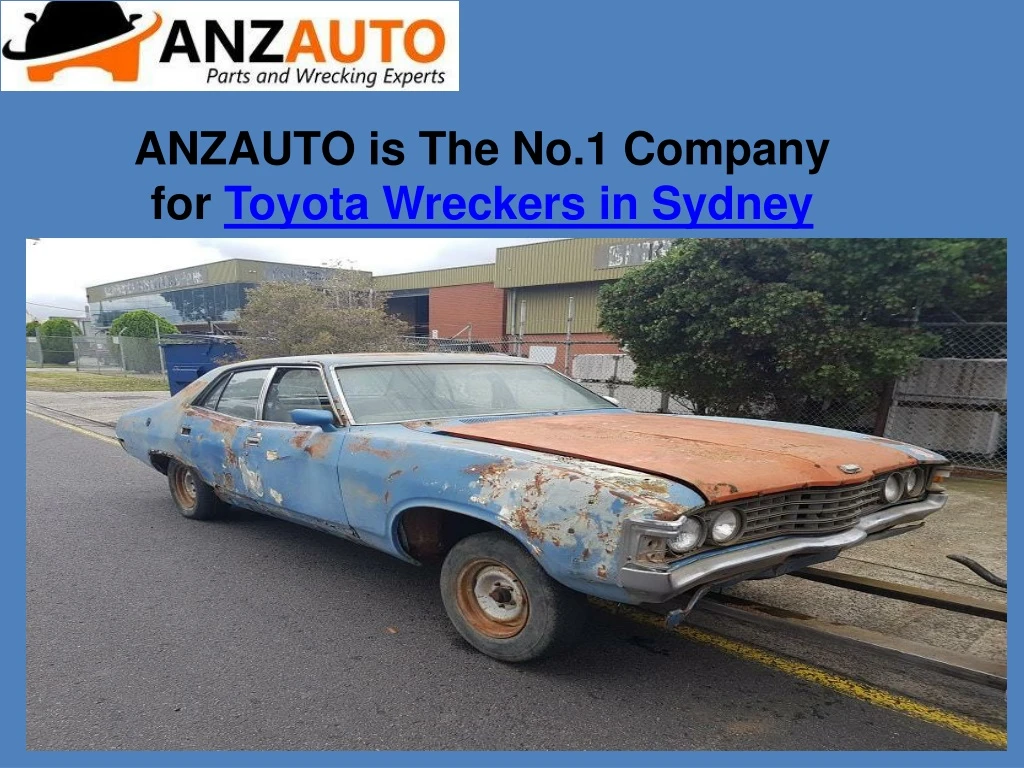 anzauto is the no 1 company for toyota wreckers in sydney