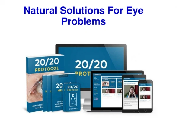 Natural Solutions For Eye Problems