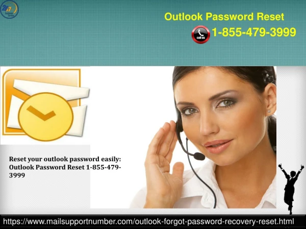 Reset your outlook password easily: Outlook Password Reset 1-855-479-3999