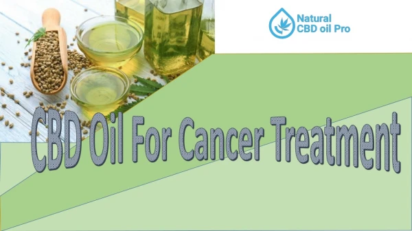 CBD Oil For Cancer Treatment