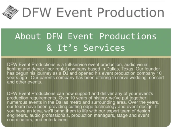 About DFW Event Productions & It’s Services