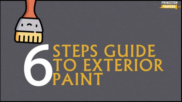 6 Steps Guide To Exterior Paint