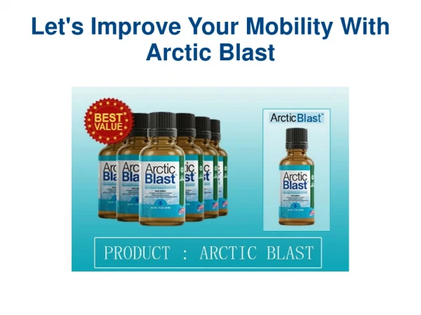 Let's Improve Your Mobility With Arctic Blast