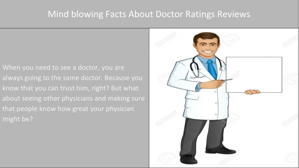 Mini blowing facts About Doctor Rating Reviews
