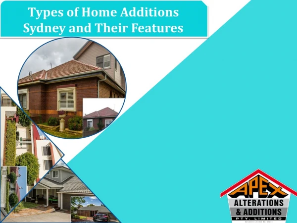 Types of Home Additions Sydney and Their Features