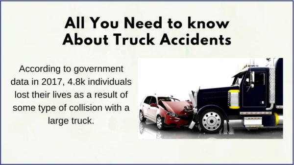 All You Need to know About Truck Accidents