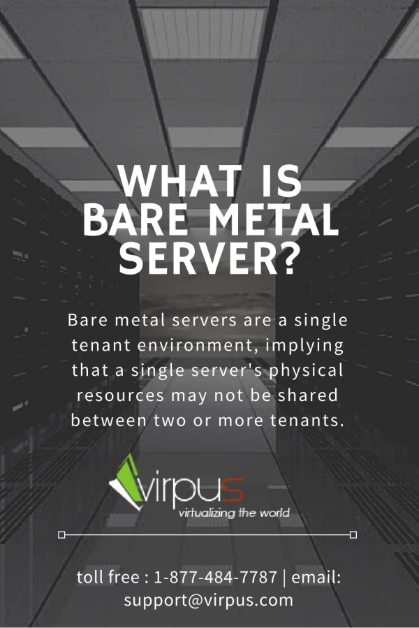 What is Bare Metal Server?