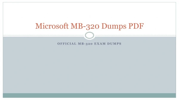 Microsoft MB-320 Dumps PDF ~ Best Preparation Guideline