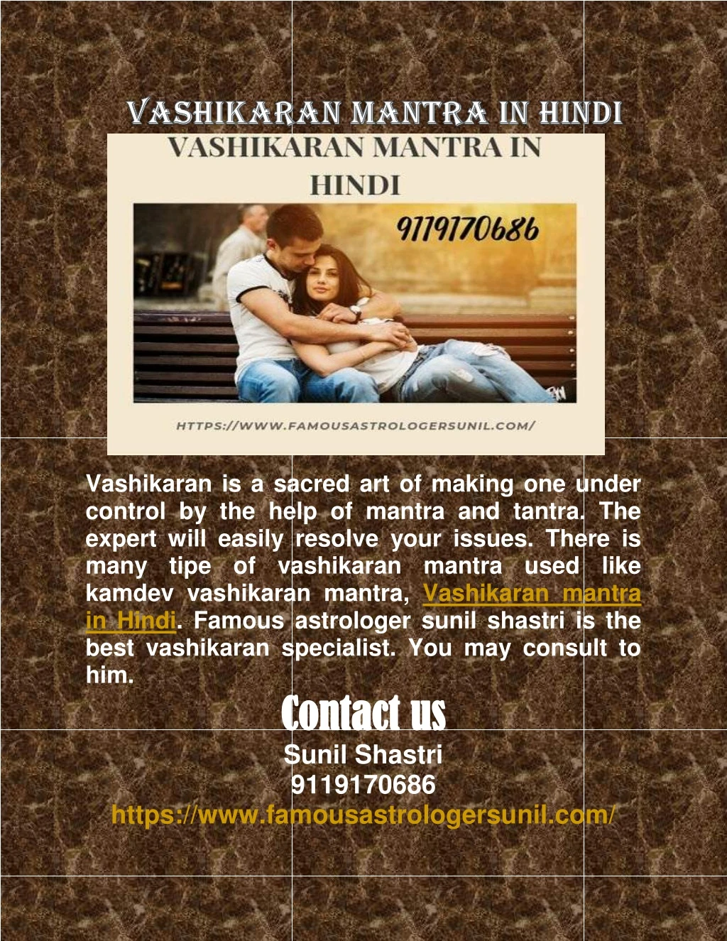 vashikaran is a sacred art of making one under