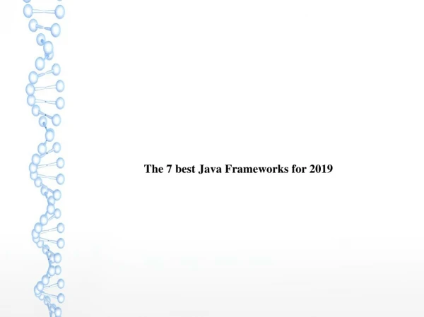 The 7 best Java Frameworks for 2019