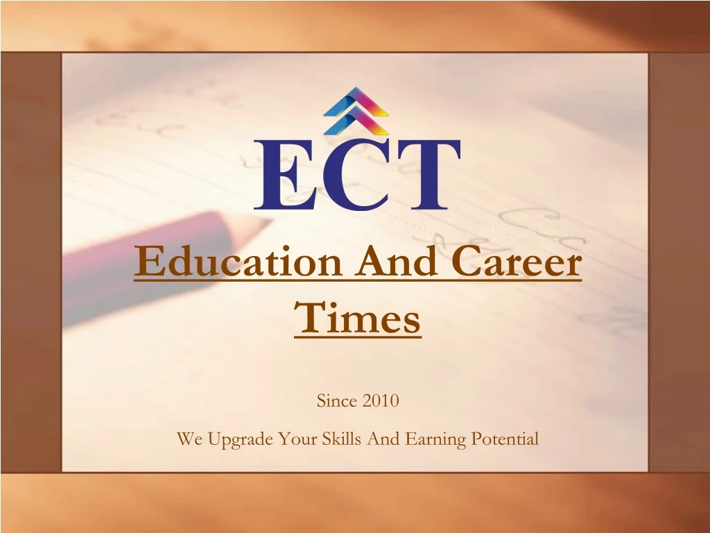 education and career times