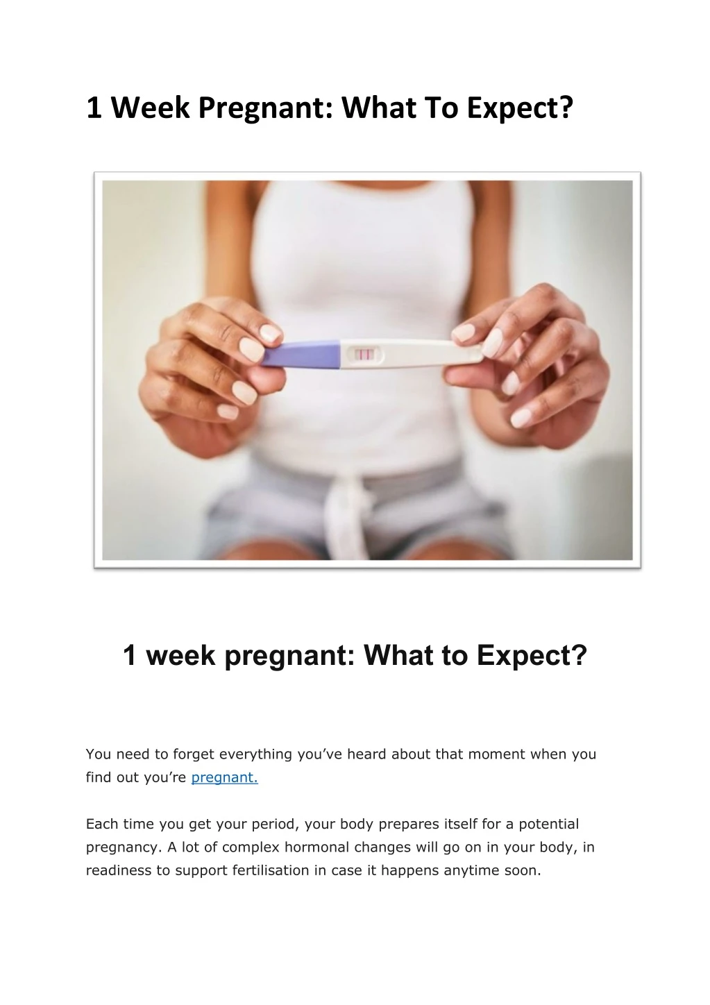1 week pregnant what to expect